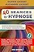 40 séances d'hypnose - Scri...