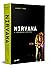 Nirvana. A verdadeira historia (Em Portugues do Brasil)