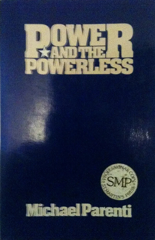 Power and the Powerless (Paperback)