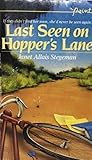 Last Seen on Hopper's Lane