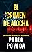 El Crimen de Atocha: Una no...