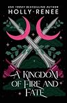 A Kingdom of Fire...