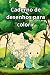 Caderno de desenhos para colorir by Marcelo Borges