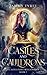 Castles & Cauldrons: A Paranormal Witch, Demon, Ghost Thriller (The Castle Point Witch Series)
