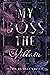 MY BOSS THE VILLAIN (BOSS REIHE 1) (German Edition)