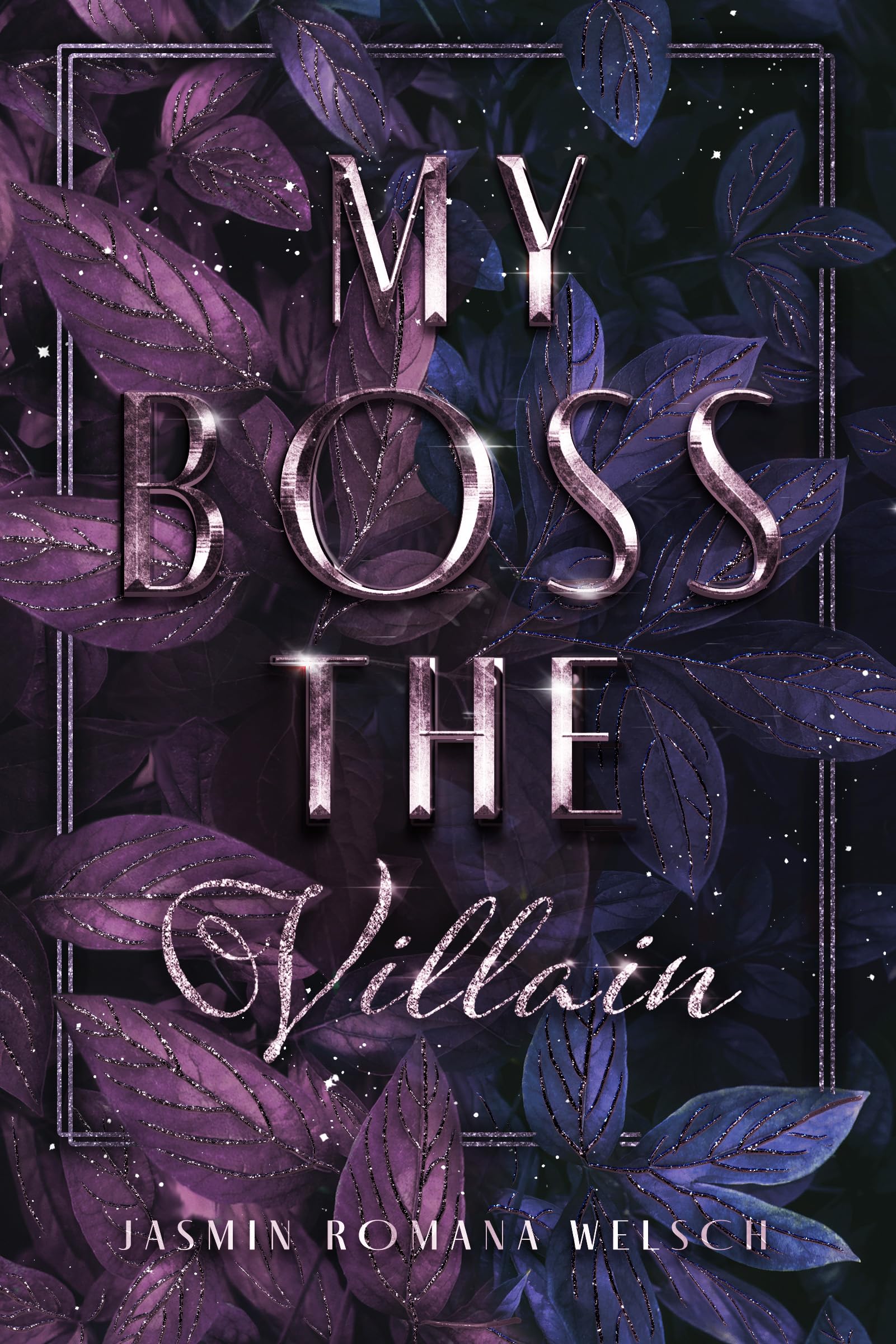 My Boss the Villain (Boss, #1)