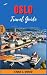 OSLO TRAVEL GUIDE 2023: Unv...