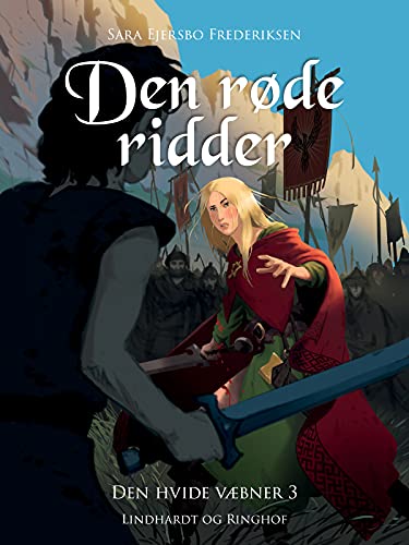 Den røde ridder (den hvide væbner, #3)