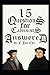 15 Questions for Calvinists...