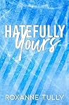 Hatefully Yours