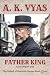 Father King by A.K. Vyas Father King by A.K. Vyas