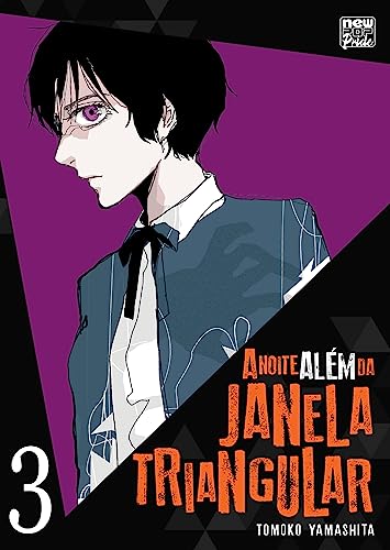 A Noite Além da Janela Triangular: Volume 03 (Paperback)