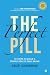 The Perfect Pill by Gauri Chaudhari The Perfect Pill by Gauri Chaudhari