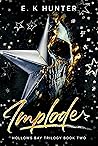 Implode (Hollows Bay Trilogy, #2)