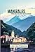 MANIZALES TRAVEL GUIDE 2023...