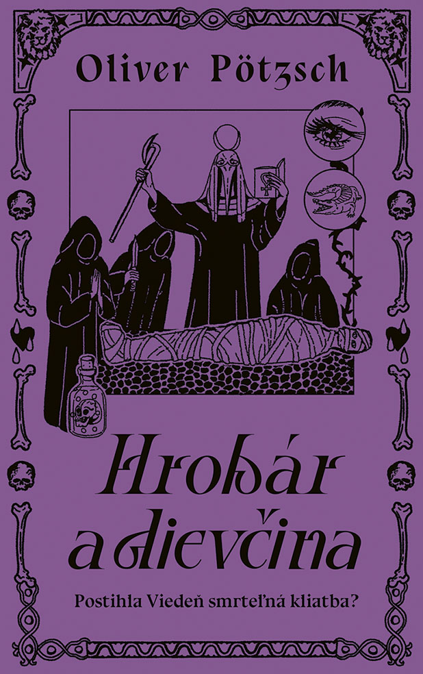 Hrobár a dievčina (Hrobárov almanach, #2)