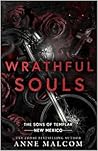 Wrathful Souls
