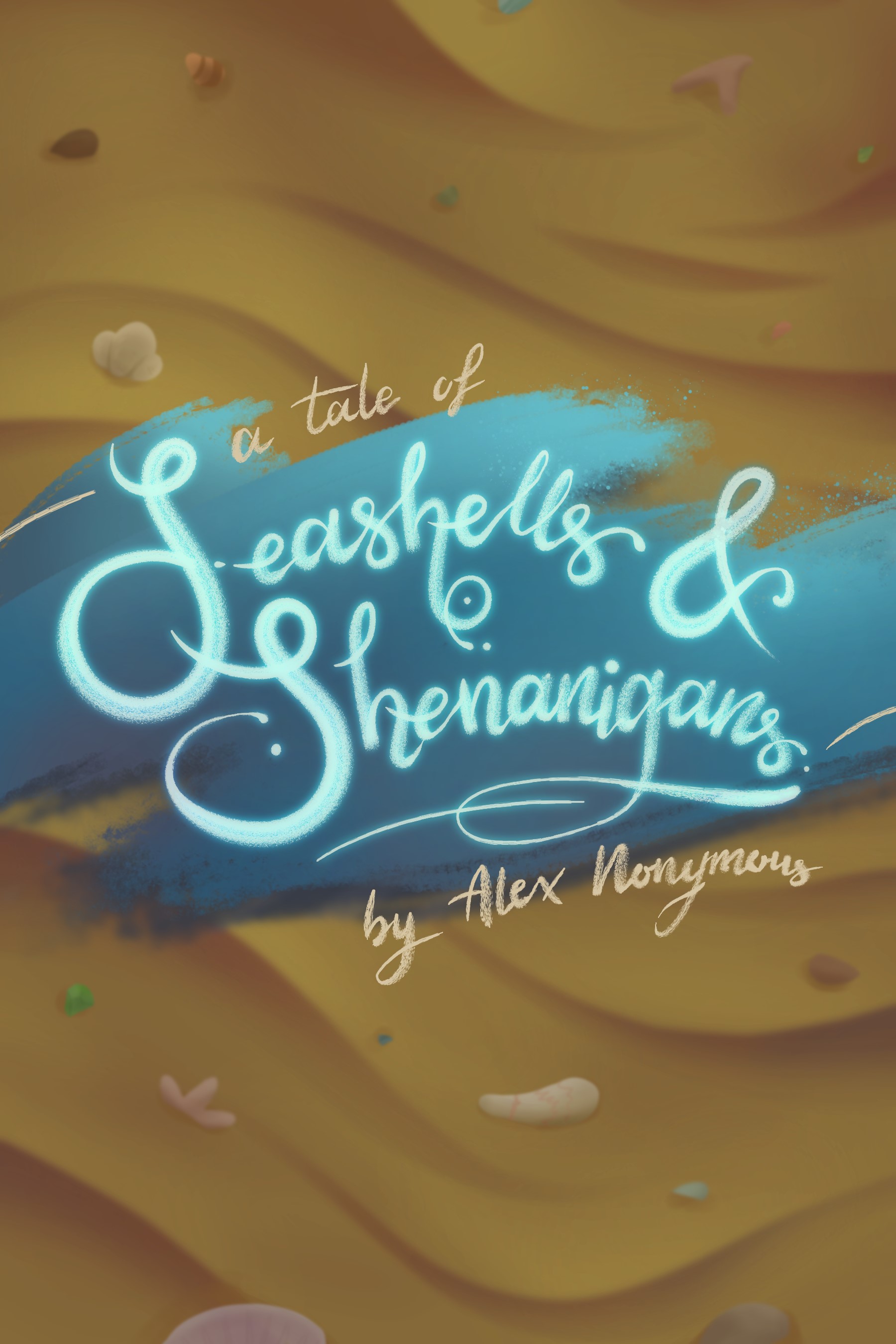 A Tale of Seashells & Shenanigans (Unknown Binding)