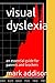 visual dyslexia: an essenti...