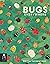 Bugs Everywhere (Animals Everywhere)