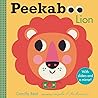 Peekaboo: Lion: (An Interactive Board Book for Babies & Toddlers with Mirror & Sliders to Push, Pull, or Turn. Cute Jungle Animal Artwork Includes a Giraffe, Monkey, & More) (Peekaboo You)