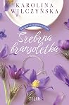 Srebrna bransoletka (Sklepik ze wspomnieniami, #2)