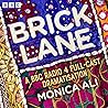 Brick Lane: A BBC...