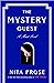 The Mystery Guest by Nita Prose The Mystery Guest by Nita Prose