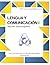 Lengua y Comunicación 1: Recurso Sociocognitivo (Spanish Edition)