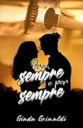 Ora, sempre e per sempre (Forever’s Series)