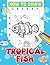 How To Draw Tropical Fish: ...