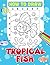 How To Draw Tropical Fish: ...