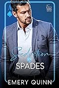 Seduction in Spades