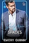 Seduction in Spades: (a brother's best friend billionaire romance)