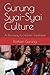Gurung Syai-Syai Culture: A Doorway to Holistic Treatment