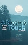 A Doctor's Touch by A.A. Fairview