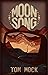 Moon Song & Other Stories