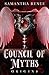 Council of Myths: Origins
