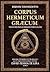 Corpus hermeticum græcum: Prefácio, introdução, tradução e glossário grego-português de David Pessoa de Lira (Portuguese Edition)