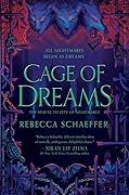 Cage of Dreams (City of Nightmares Duology, 2) 