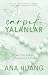 Çarpık Yalanlar (Twisted #4)