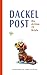 Dackelpost: Die dritten 25 Briefe (German Edition)