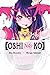 [Oshi No Ko], Vol. 1 (Oshi ...