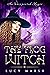 The Frog Witch: An Unexpect...