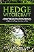 Hedge Witchcraft: A Beginne...