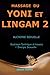 MASSAGE DU YONI ET LINGAM 2...