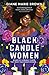 Black Candle Women