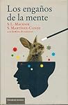 Los Engaños De La Mente Los Engaños De La Mente