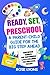 READY, SET, PRESCHOOL: A PA...