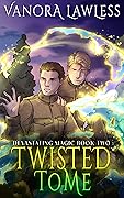 Twisted Tome